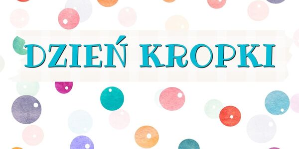 GRAFIKA Dzień Kropki.jpg